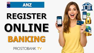 How to Register for ANZ Internet Banking & ANZ App