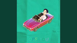 Off You