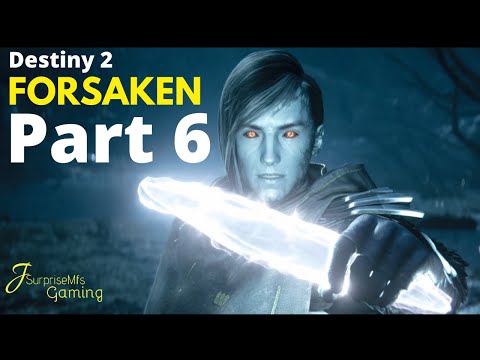 Destiny 2 Forsaken in 2020 Walkthrough Part 6 - The Machinist [NO COMMENTARY] [1440p60Fps]