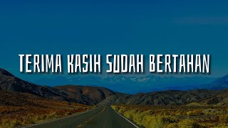 Download lagu Terima Kasih Sudah Bertahan [Lirik] Ghea Indrawari,  Idgitaf,  Kezia Juventy | Mix Playlist mp3