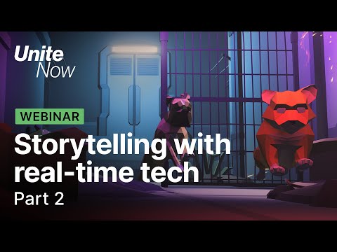 Empowering storytellers – Part 2 : Computer generated anime, film, & movies | Unite Now 2020