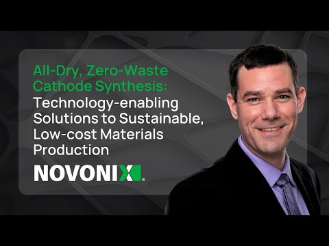 Cathode Webinar: All-Dry, Zero-Waste Cathode Synthesis