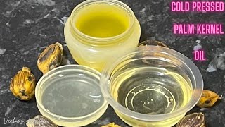 HOME MADE COLD PRESSED PALM KERNEL OIL EASY AND SIMPLE