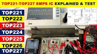 TOP221-TOP227, Объяснение схемы SMPS и тестирование