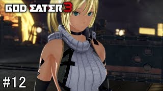 【GOD EATER3】只野狐(ただのきつね)が『ゴッドイーター3』をエンジョイプレイ！！＃１２【実況プレイ】