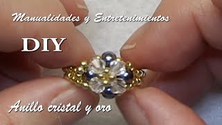 DIY Anillo cristal y oro - Manualidades y entretenimientos