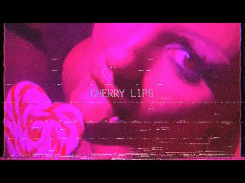 Video thumbnail for Cherry Lips