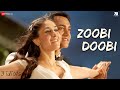 Zoobi Doobi Lyrics