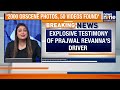 Ex Driver Drops Bombshell In Prajwal Revanna Rape Case Obscene Videos Submitted To Court News9