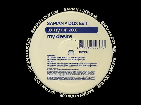 Tomy or Zox - My Desire ( Sapian & Dox Edit) FREE DOWNLOAD