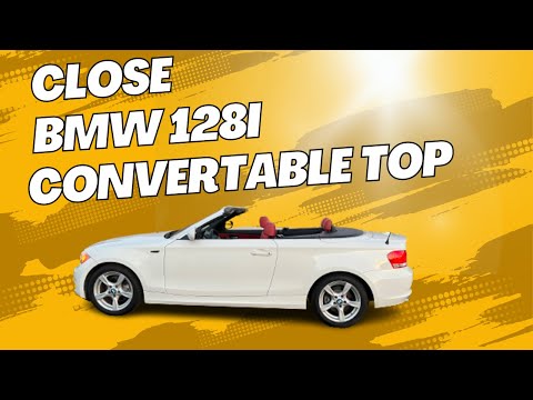 Close a BMW 128i convertible top
