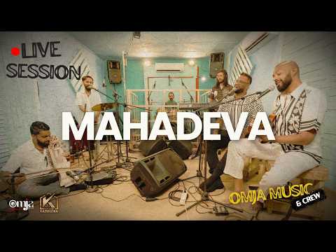 Mahadeva (Anandoham) | OMJA & Crew | The Live Series 2026