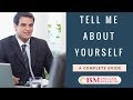 How to Answer - Tell me about yourself | Clear Any ...
