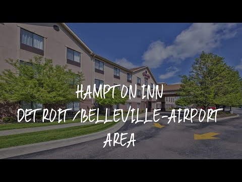 Hampton Inn Detroit/Belleville-Airport Area Review - Belleville , United States of America