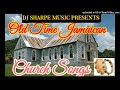 GOSPEL OLD TIME JAMAICAN CHURCH SONGS Claudelle Clarke Otis Wright Barbra Jones Grace Thrillers