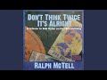 Don't Think Twice It's Alright