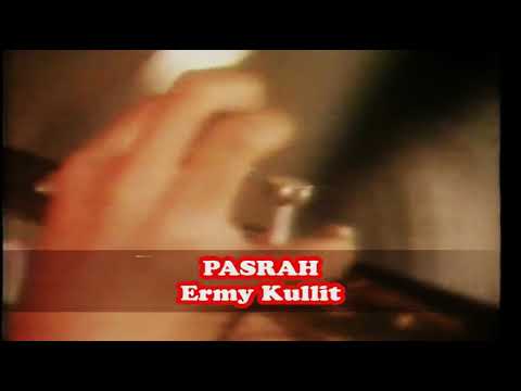 PASRAH: ERMI KULIT (ORIGINAL VIDEO)