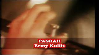 Download lagu PASRAH: ERMI KULIT (ORIGINAL VIDEO) mp3 Download lagu PASRAH: ERMI KULIT (ORIGINAL VIDEO) mp3