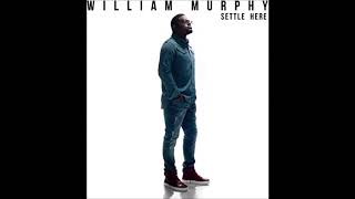 William Murphy The Greatness Of You