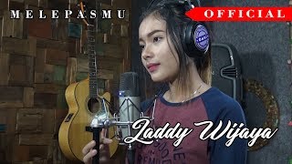 Download lagu LADDY WIJAYA  ( melepasmu cipt. Om tok )  mp3