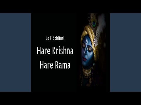 Hare Krishna Hare Rama - Mahamantra - Lofi Remix Spiritual