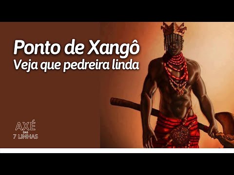 PONTO DE XANGÔ - VEJA QUE PEDREIRA LINDA - AXÉ DAS 7 LINHAS DA UMBANDA