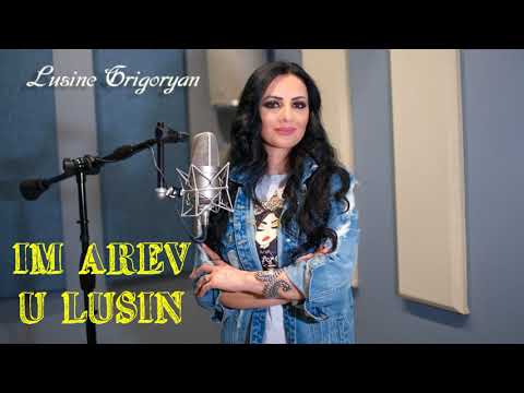 Lusine Grigoryan - Im Arev U Lusin //2021//