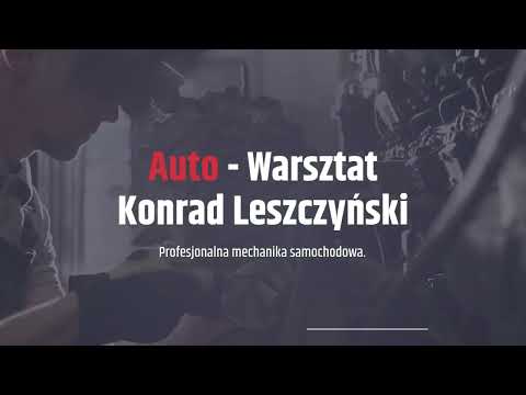 Auto - Warsztat Konrad Leszczyński - video