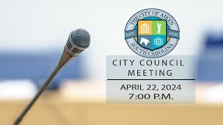 City Council Meeting April 22, 2024