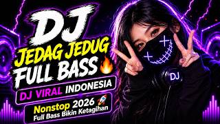 Download lagu DJ JEDAG JEDUG FULL BASSπ₯DJ VIRAL INDONESIA Nonstop 2026 π Full Bass Bikin Ketagihan mp3 Download lagu DJ JEDAG JEDUG FULL BASSπ₯DJ VIRAL INDONESIA Nonstop 2026 π Full Bass Bikin Ketagihan mp3