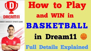 How to play Basketball in Dream11? Full Details explained to play Fantasy Basketball on dream11 NBA