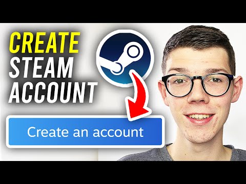 How To Create A Steam Account - Full Guide