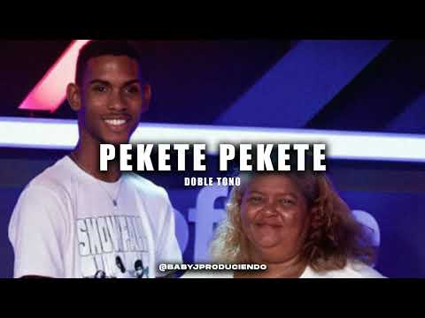 AnaIris y Víctor - Pekete Pekete (DOBLE TONO) | By Baby J Produciendo