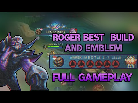 Roger with Jungle Emblem is Best | Roger Best Build & Emblem | Roger Gameplay ~ Mobile Legends