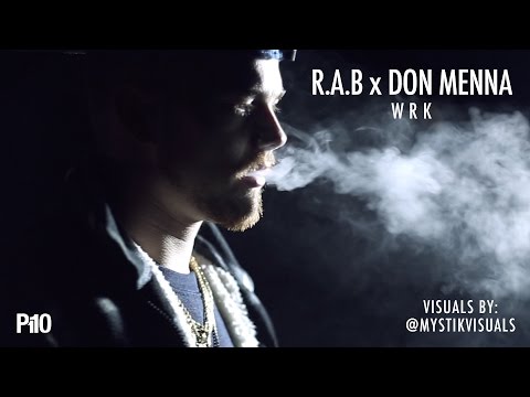 P110 - R.A.B x Don Menna - Wrk [Net Video]