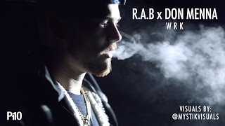 P110 - R.A.B x Don Menna - Wrk [Net Video]