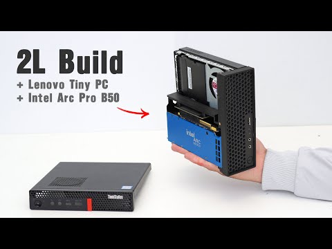 2L Build: Lenovo tiny: i7-9700T + Intel Arc Pro B50, Can it game?