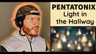 Pentatonix REACTION | Pentatonix Light in the Hallway REACTION | This is hauntingly beautiful !