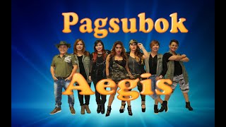 PAGSUBOK BY AEGIS  KARAOKE