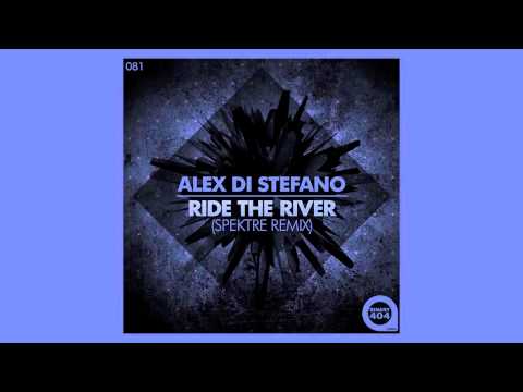 Alex Di Stefano - Ride The River (Spektre Remix) [binary404.com]