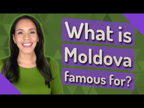 What is Moldova famous for?