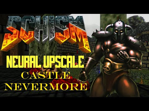 BRUTAL DOOM SCHISM Upscale - When Doom, Heretic and Hexen meet.