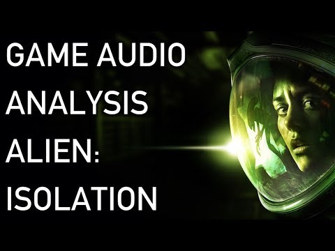 Alien: Isolation - Game Audio Analysis