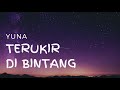 Terukir Di Bintang - Yuna [Lirik Lagu]