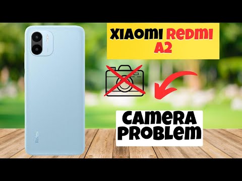 Redmi A2 Camera problem || Solution of camera issues || Camera not working problem solved