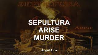 Sepultura - Murder - Letra y traducción al español