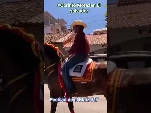 Festival del maíz #17 #Corinto Morazan El salvador.Desfile #Caballos de  alta escala.