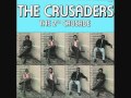 The Crusaders  A Message From The Inner City