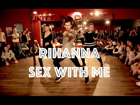 Rihanna - Sex With Me | Hamilton Evans Choreography