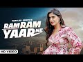 Ram Ram Yaar Ne Amanraj Gill Pranjal Dahiya Komal Chaudhary New Haryanvi Song Haryanavi 2023